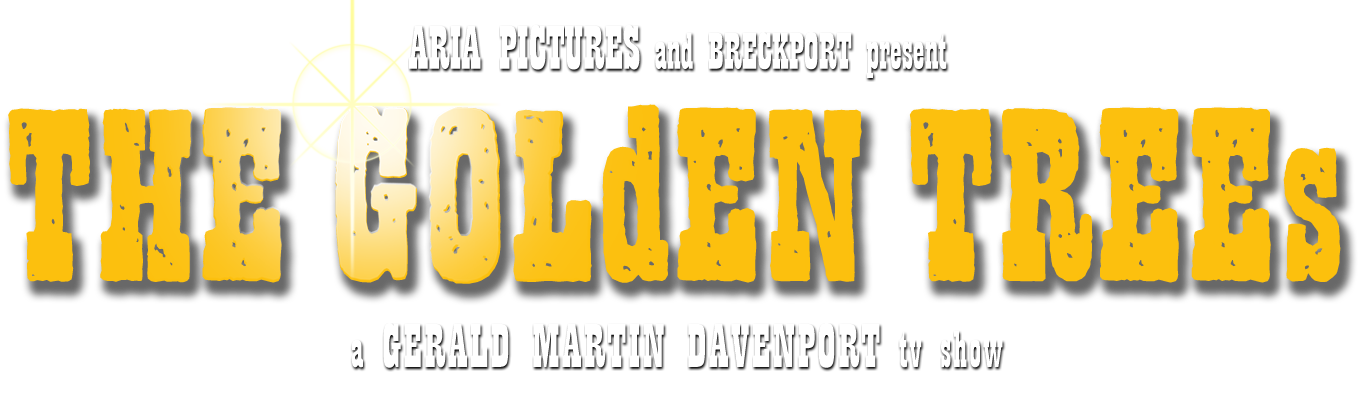 THE GOLdEN TREEs film title card.